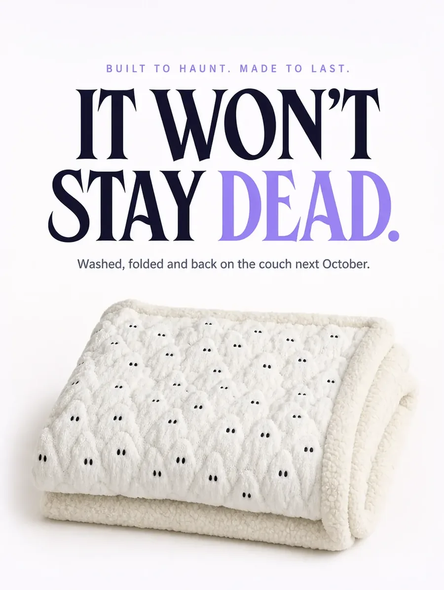 The folded throw centred low on a pale ground, under the line It won't stay dead.